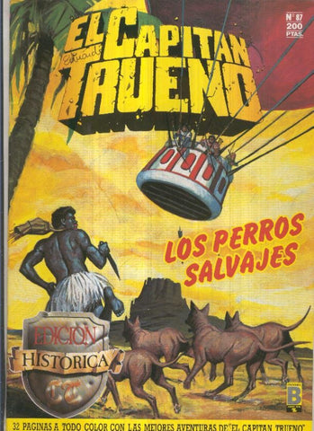 Edicion Historica El Capitan Trueno numero 087: Los perros salvajes