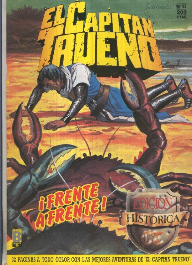 Edicion Historica El Capitan Trueno numero 097: Frente a frente