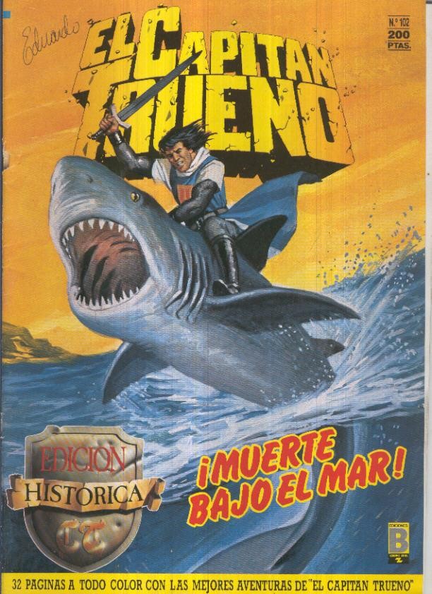 Edicion Historica El Capitan Trueno numero 102: Muerte bajo el mar