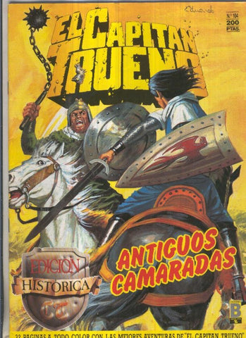 Edicion Historica El Capitan Trueno numero 104: Antiguos camaradas