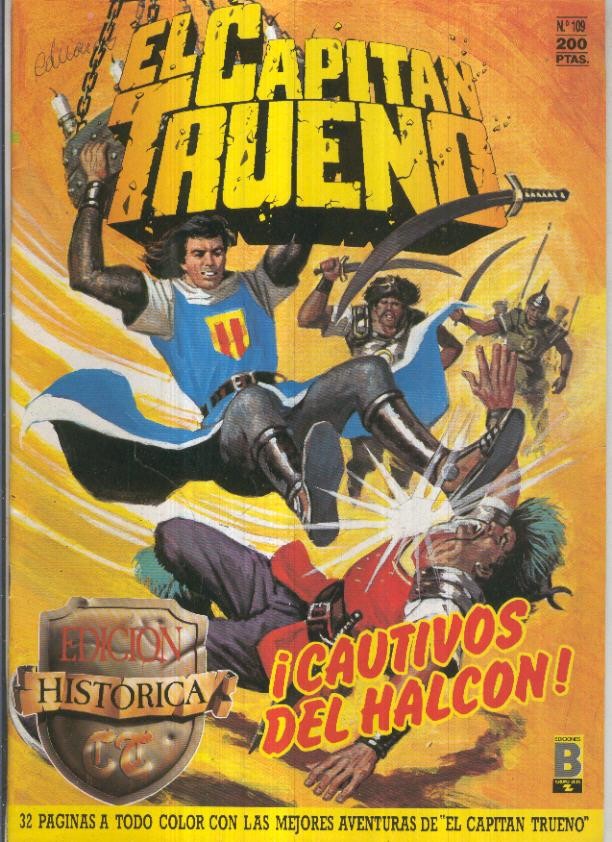 Edicion Historica El Capitan Trueno numero 109: Cautivos del halcon