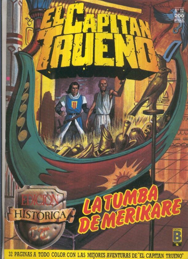 Edicion Historica El Capitan Trueno numero 112: La tumba de Merikare