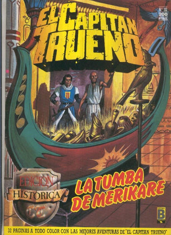 Edicion Historica El Capitan Trueno numero 112: La tumba de Merikare