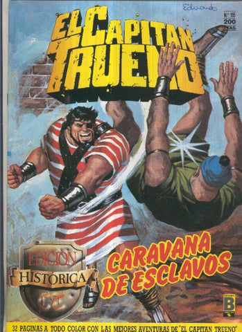 Edicion Historica El Capitan Trueno numero 115: Caravana de esclavos
