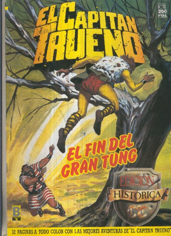 Edicion Historica El Capitan Trueno numero 122: El fin del Gran Tung