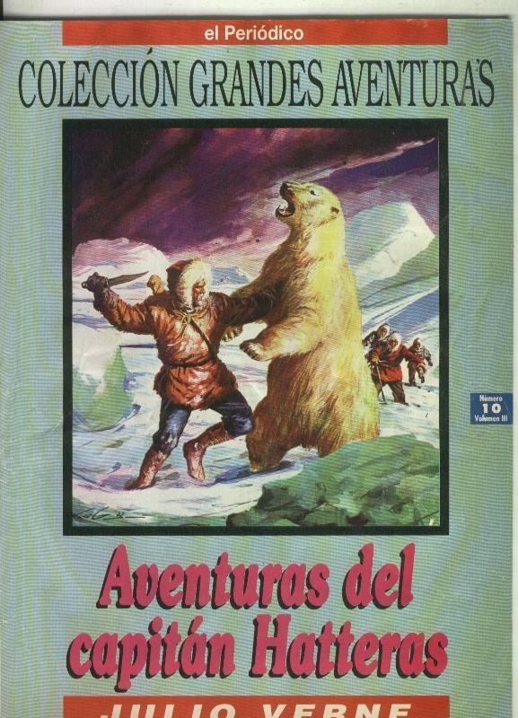 Grandes Aventuras tomo tercero numero 10: Aventuras del Capitan Hatteras
