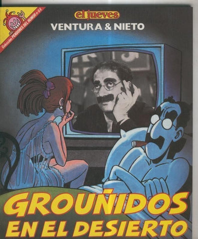Pendones del Humor numero 064: Grouñidos en el desierto