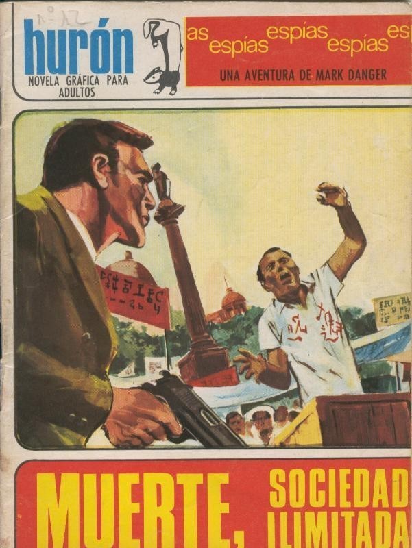 Huron numero 12: Muerte, sociedad ilimitada
