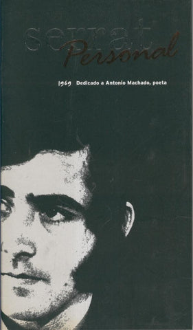 Cd Musica: SERRAT PERSONAL, 1969: Dedicado a Antonio Machado, Poeta