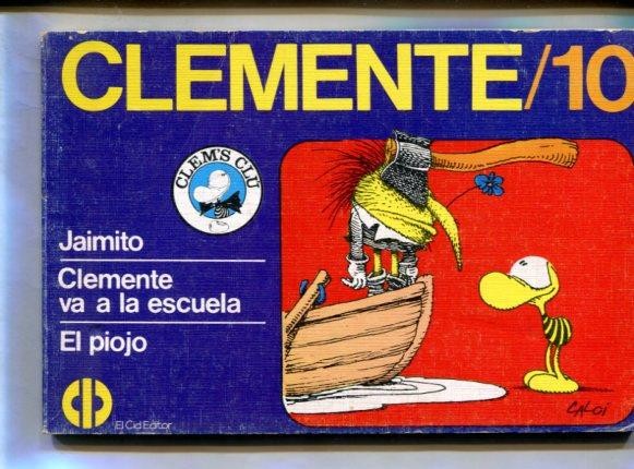 Clemente numero 10: Jaimito-Va a la escuela-El piojo