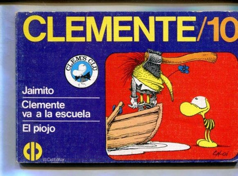 Clemente numero 10: Jaimito-Va a la escuela-El piojo