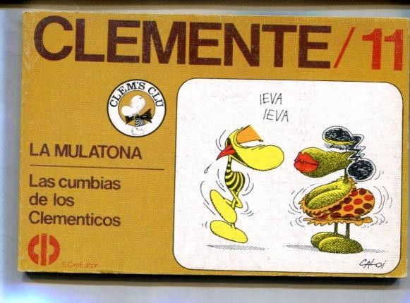 Clemente numero 11: La mulatona - Las cumbias de los clementicos