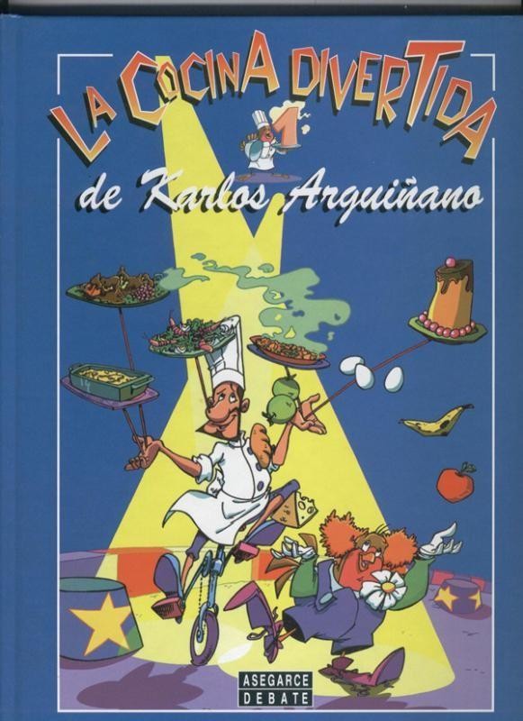 La cocina divertida de Karlos Arguiñano volumen 1: La Pasta