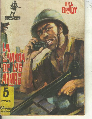 Combate numero 037: La llamada de las armas