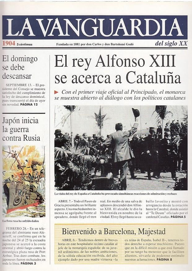 LA VANGUARDIA año 1904. El rey Alfonso XIII se acerca a Cataluña