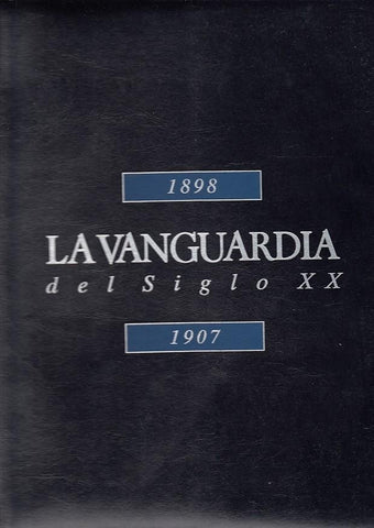 LA VANGUARDIA  Carpeta 1898 - 1907