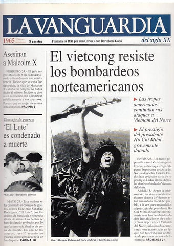 LA VANGUARDIA año 1965 primer  semestre. El vietcong resiste los bombardeos norteamericanos