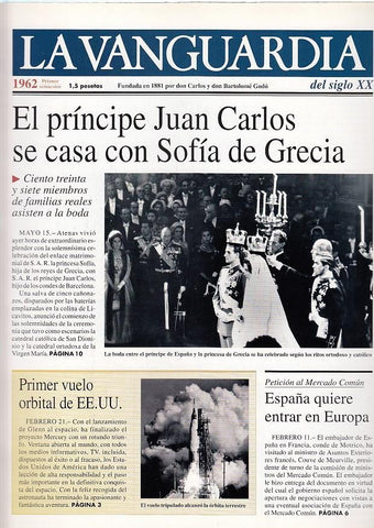 LA VANGUARDIA año 1962 primer semestre. El principe Juan Carlos se casa con Sofia de Grecia