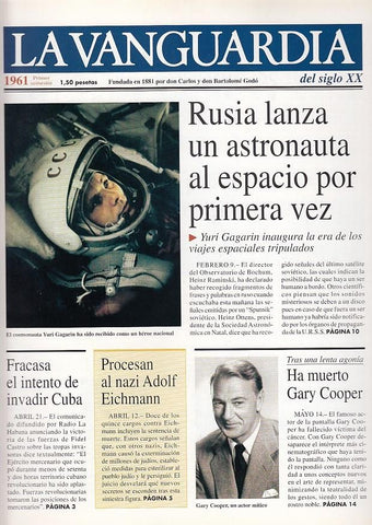 LA VANGUARDIA año 1961 primer semestre. Rusia lanza un astronauta al espacio por primera vez