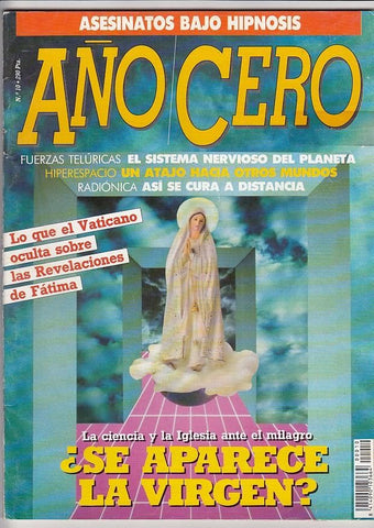 AÑO CERO  numero 10. Se aparece la Virgen