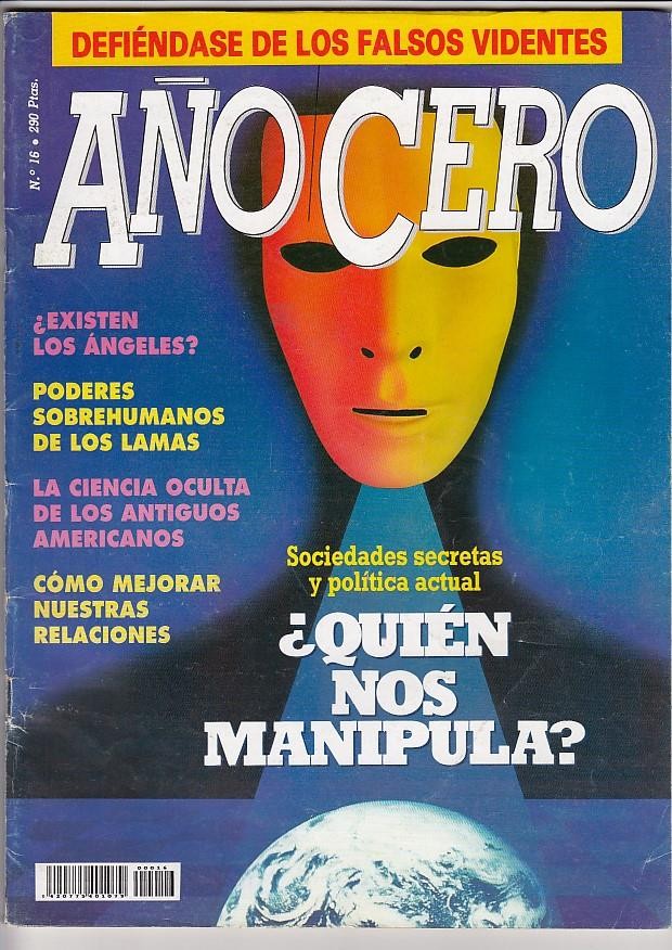AÑO CERO  numero 16. Quien nos manipula