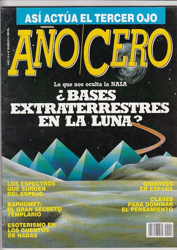 AÑO CERO  numero 22. Bases extraterrestres en la luna