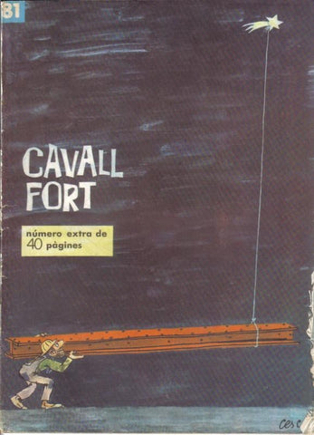 Cavall Fort numero 081: extra de 40 paginas