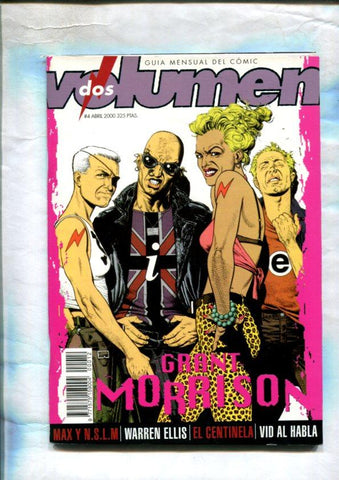 Volumen dos numero 04: Grant, Morrison, Warren Ellis, etc