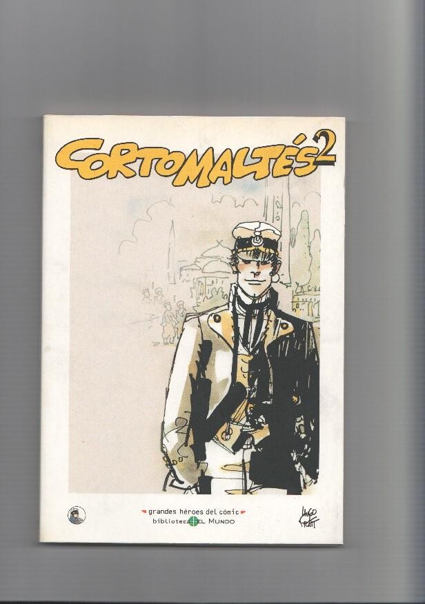 Grandes Heroes del Comic numero 21: Corto Maltes volumen 2