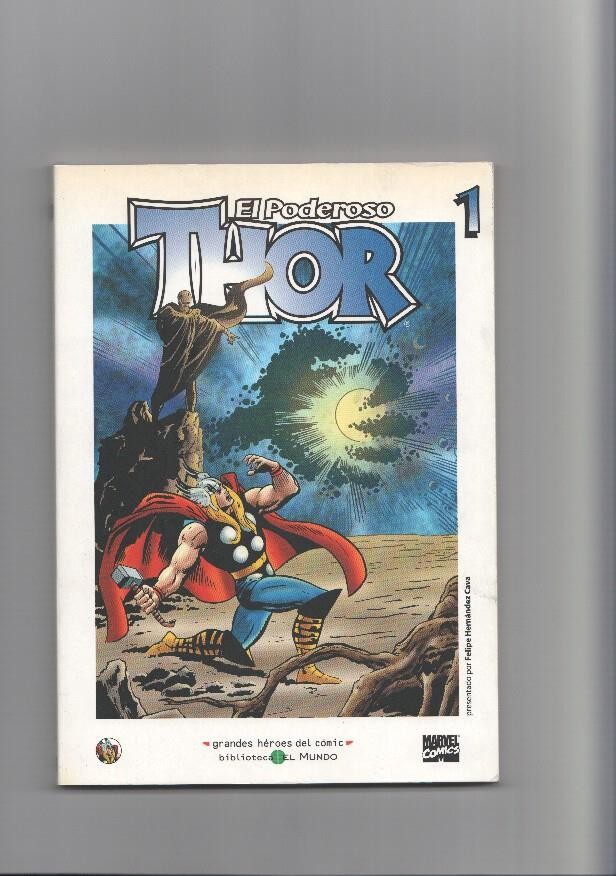 Biblioteca el Mundo numero 41: El poderoso Thor volumen 1, serie Grandes Heroes del Comic