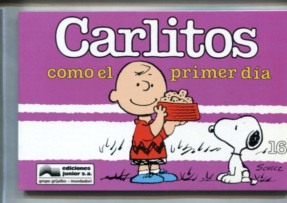 Carlitos numero 16: Como el primer dia