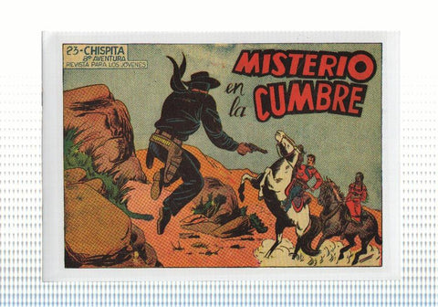 Facsimil: Chispita octava aventura numero 23: Misterio en la cumbre