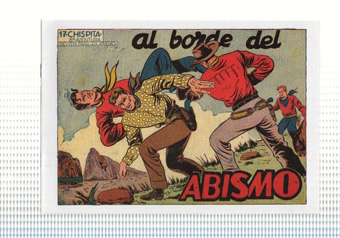 Facsimil: Chispita octava aventura numero 17: Al borde del abismo