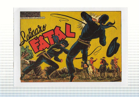 Facsimil: Chispita octava aventura numero 16: Latigazo fatal