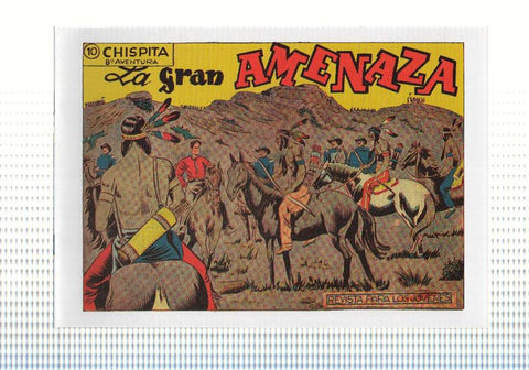 Facsimil: Chispita octava aventura numero 10: La gran amenaza
