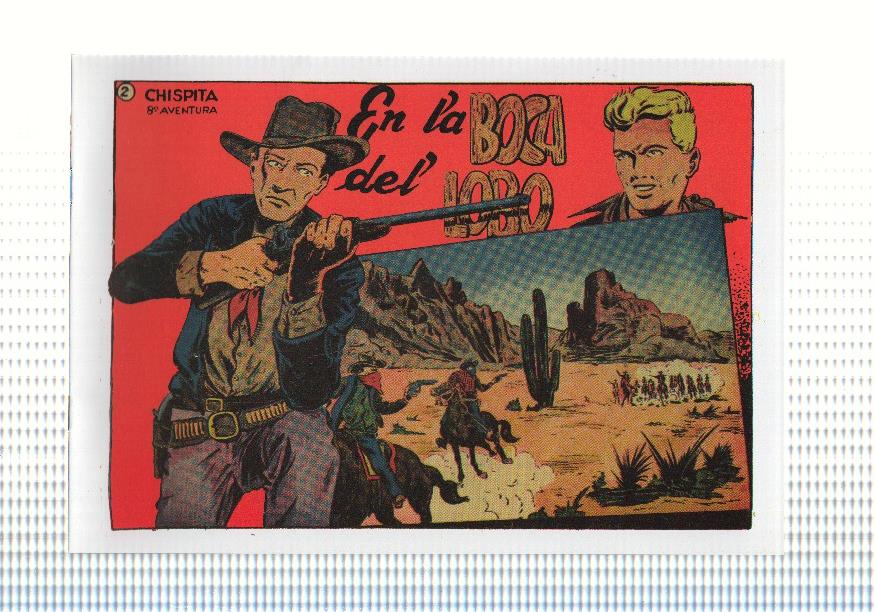 Facsimil: Chispita octava aventura numero 02: En la boca del lobo