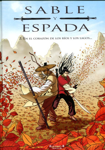 Sable y Espada volumen 2: En el corazon de los rios y los lagos