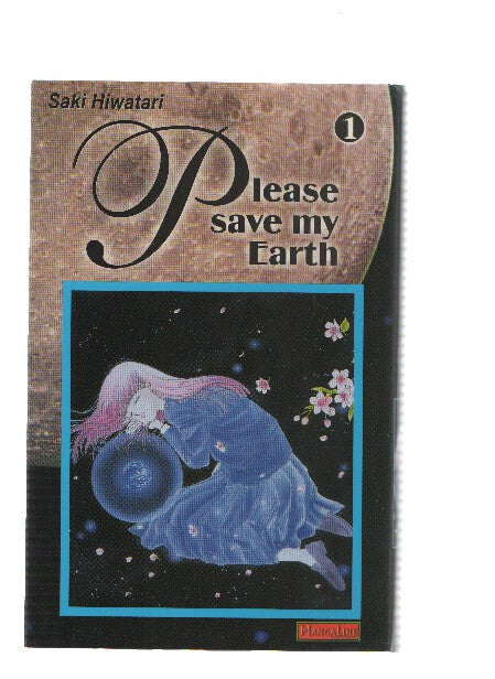 Manga/Anime: PLEASE SAVE MY EARTH: Numero 01 ( Saki Hiwatari)