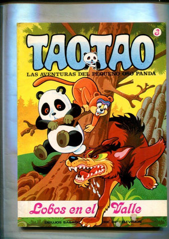 Taotao las aventuras del pequeño oso panda numero 3: Lobos en el valle