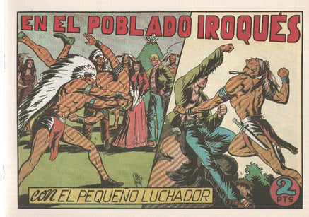 Facsimil: El Pequeño Luchador numero 048: En el poblado Iroques