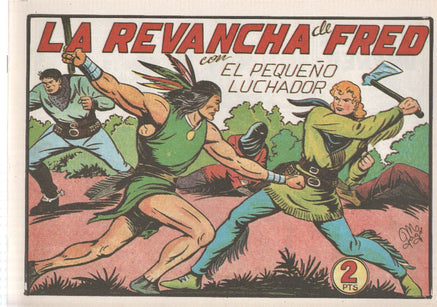 Facsimil: El Pequeño Luchador numero 097: La revancha de Fred