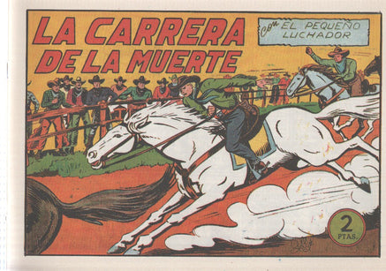 Facsimil: El Pequeño Luchador numero 110: La carrera de la muerte