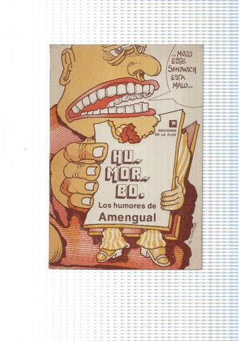 Humorbo, los humores de Amengual (OJO: tiene las hojas sueltas, a encolar por posible comprador)