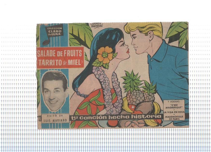 Claro de Luna numero 058: Salade de Fruits (tarrito de miel, exito de Luis Mariano, letra cancion en frances y castellano
