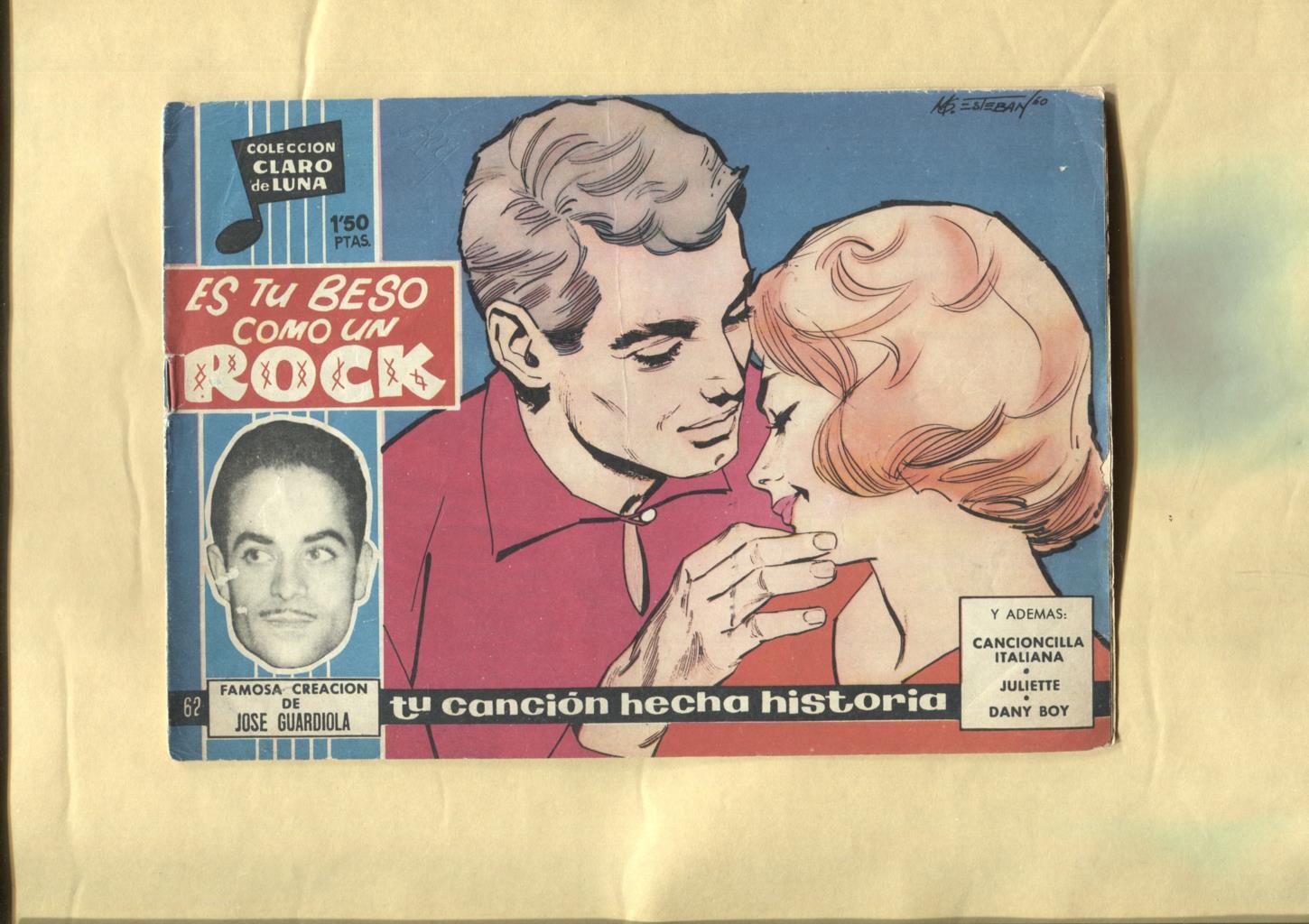 Claro de Luna numero 062: Es tu beso como un rock de Jose Guardiola