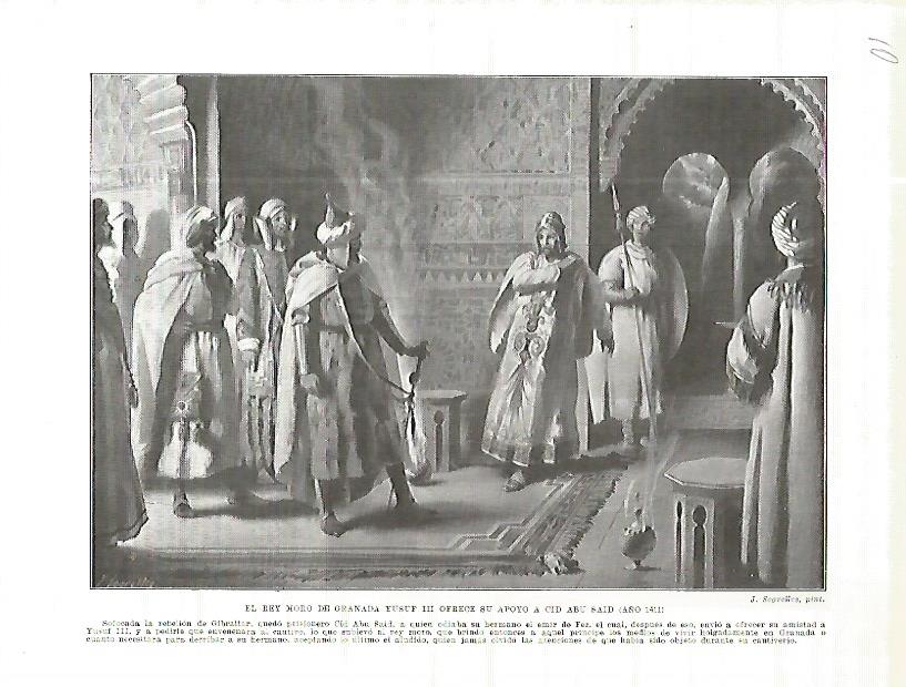 LAMINA 4523: El rey de Granada Yusuf III ofrece su apoyo a Cid Abu Said (año 1411)