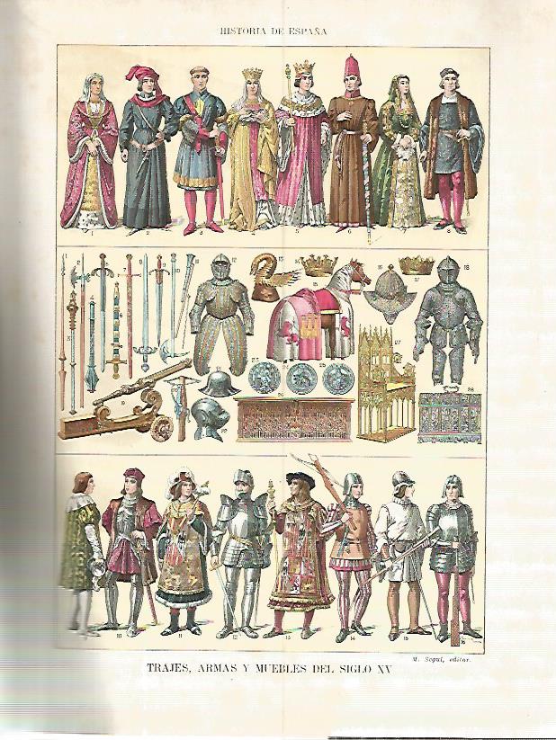 LAMINA 4567: Trajes armas y enseres del siglo XV