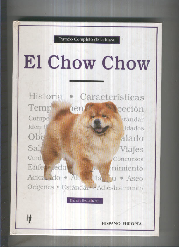 El chow chow, tratado completo de la raza