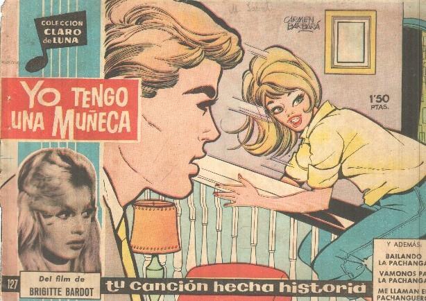 Claro de Luna numero 127: Yo tengo una muñeca (Brigitte Bardot) (numerada 1 en trasera)