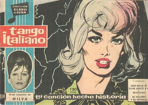 Claro de Luna numero 134: Tango italiano (Milva) (numerado 1 en trasera)